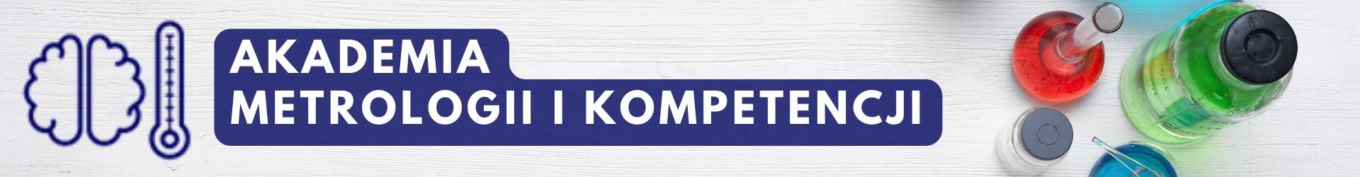 Akademia metrologii i kompetencji Szkolenia laboratorium